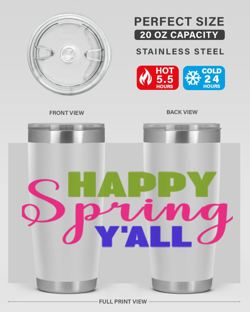 Happy Spring Y'all 168#- spring- Tumbler