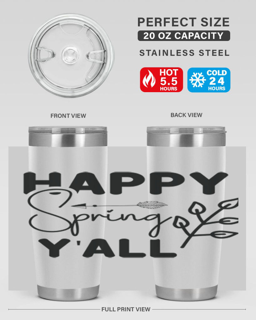 Happy Spring Yall 170#- spring- Tumbler