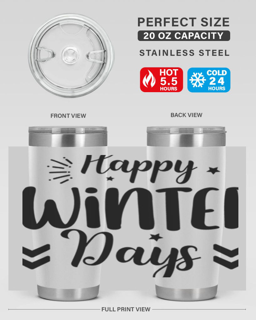 Happy Winter Days131#- winter- Tumbler