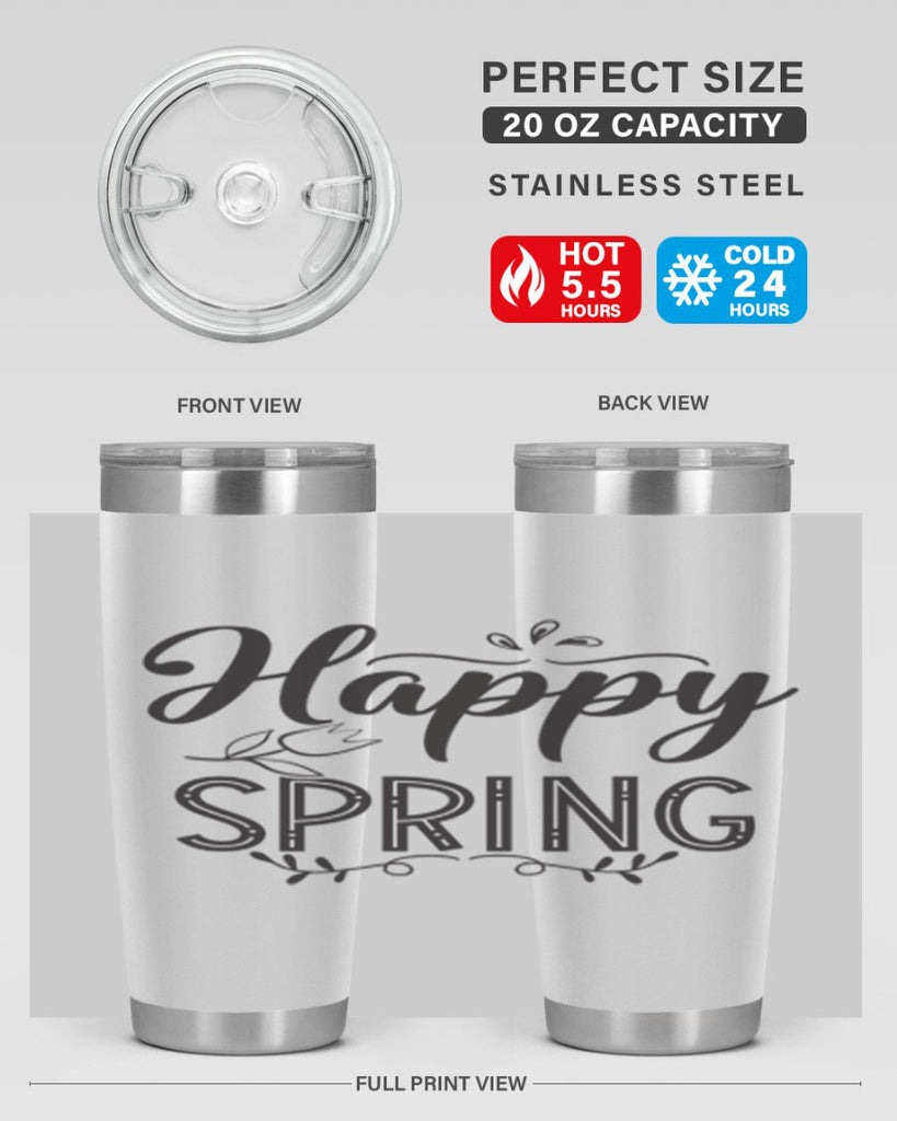 Happy spring175#- spring- Tumbler