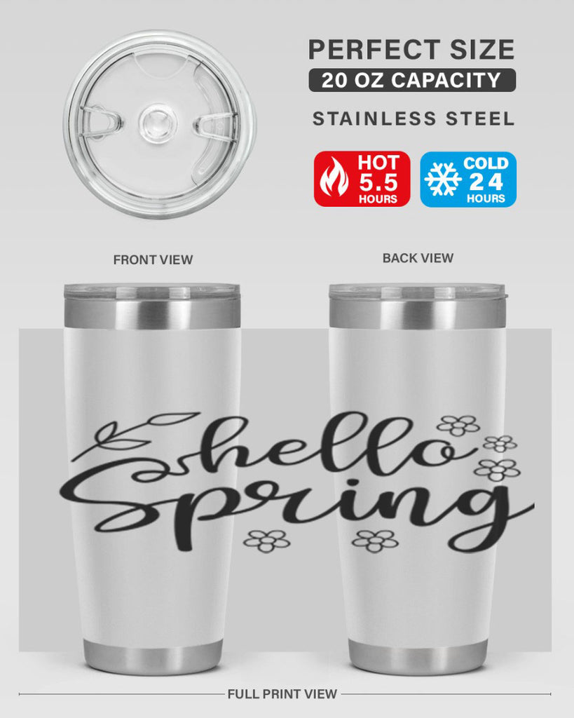 Hello spring  225#- spring- Tumbler