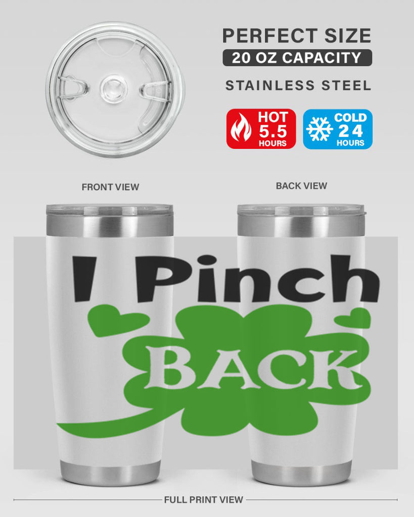 I Pinch Back Style 158#- St Patricks Day- Tumbler