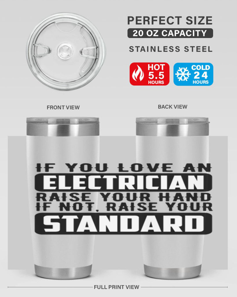 If you love Style 28#- electrician- tumbler