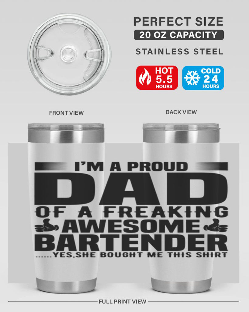 Im a proud dad Style 19#- bartender- tumbler