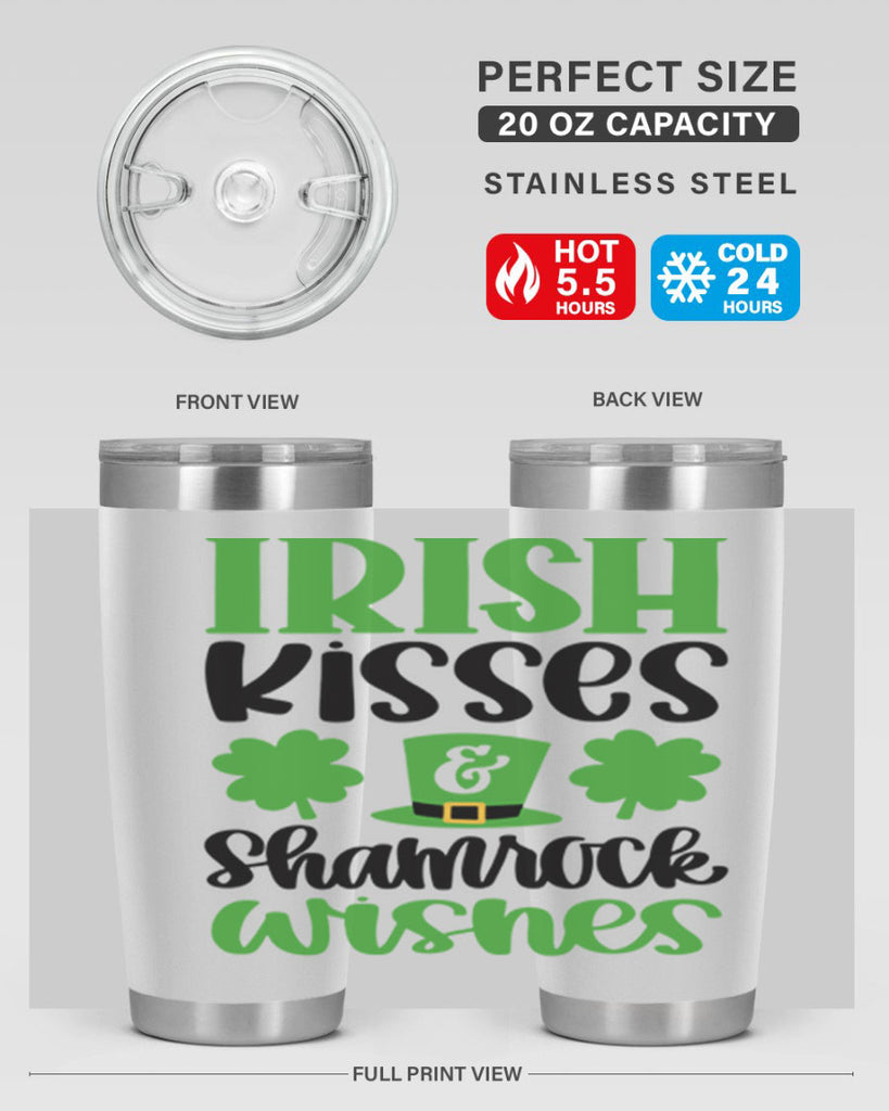 Irish Kisses Shamrock Wishes Style 81#- St Patricks Day- Tumbler