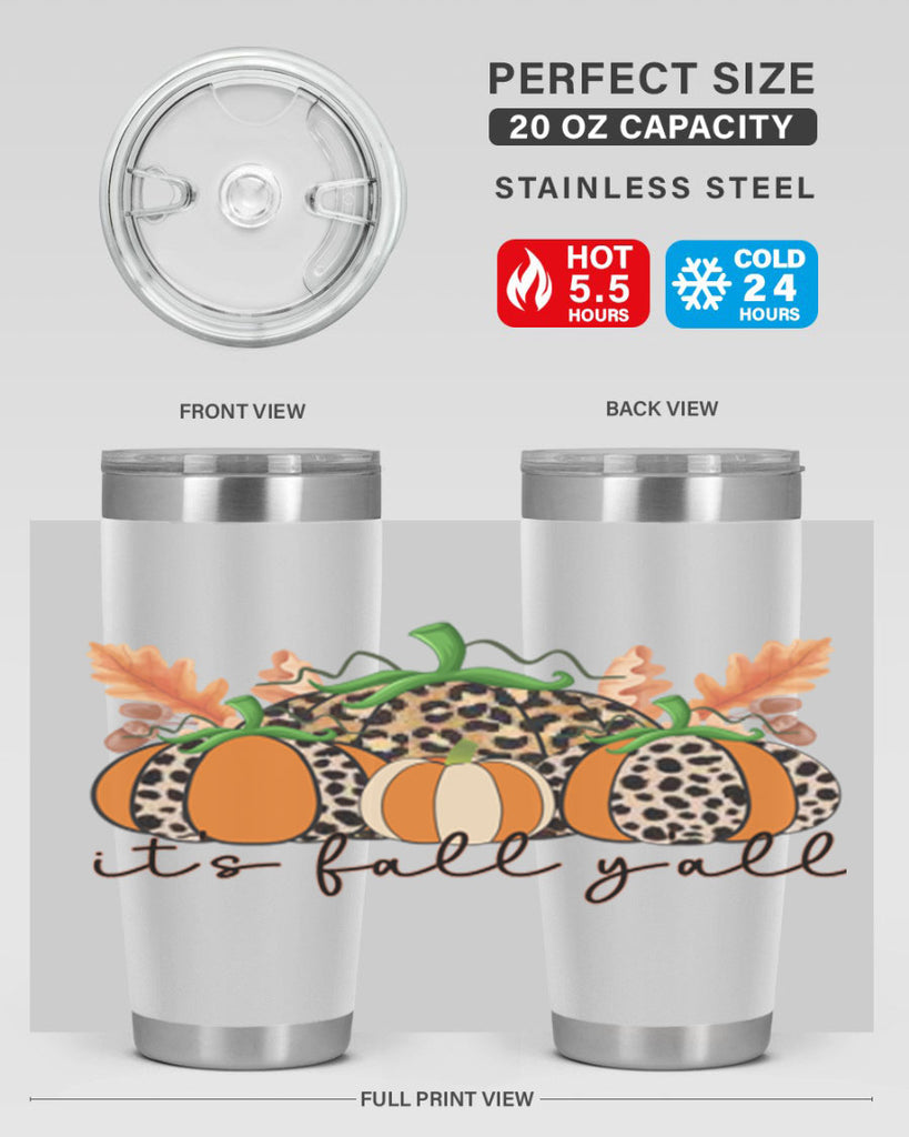Its FALL Yall 372#- fall- Tumbler