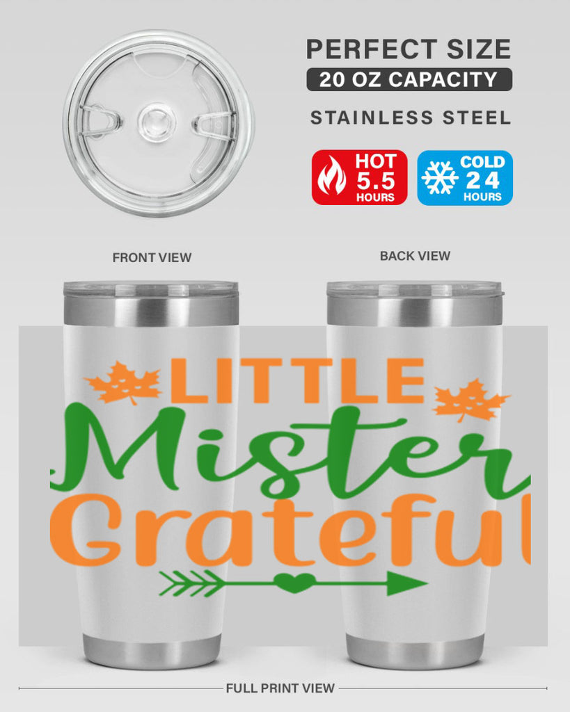 Little Mister Grateful 406#- fall- Tumbler