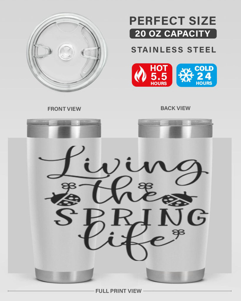 Living the spring life design 324#- spring- Tumbler