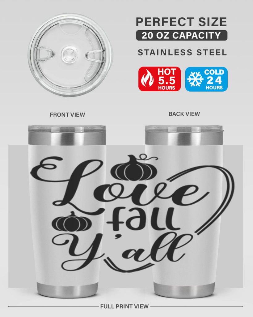 Love Fall Yall 412#- fall- Tumbler
