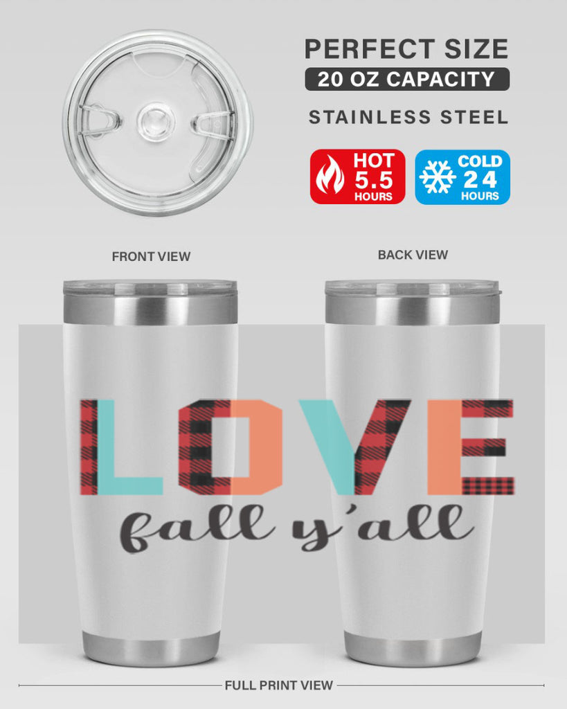 Love fall yall 411#- fall- Tumbler