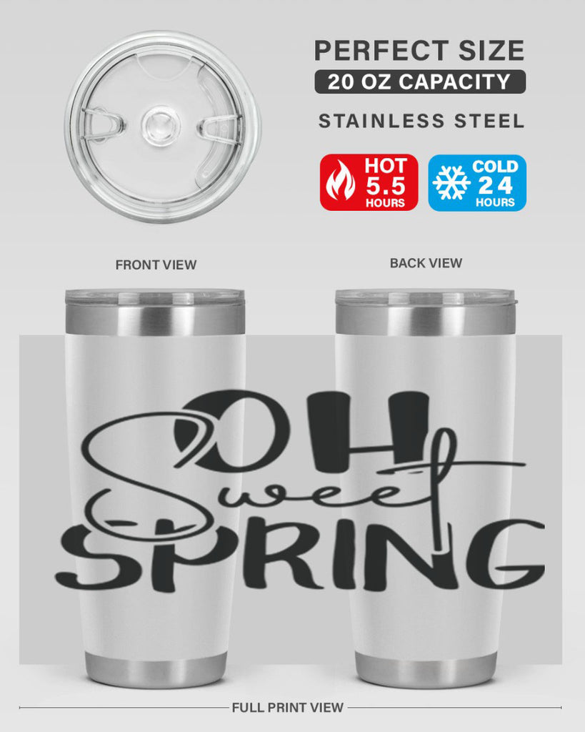 Oh Sweet Spring 375#- spring- Tumbler