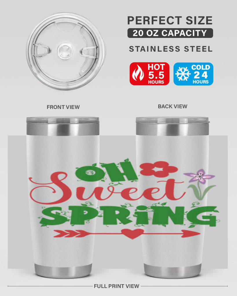 Oh Sweet Spring 385#- spring- Tumbler