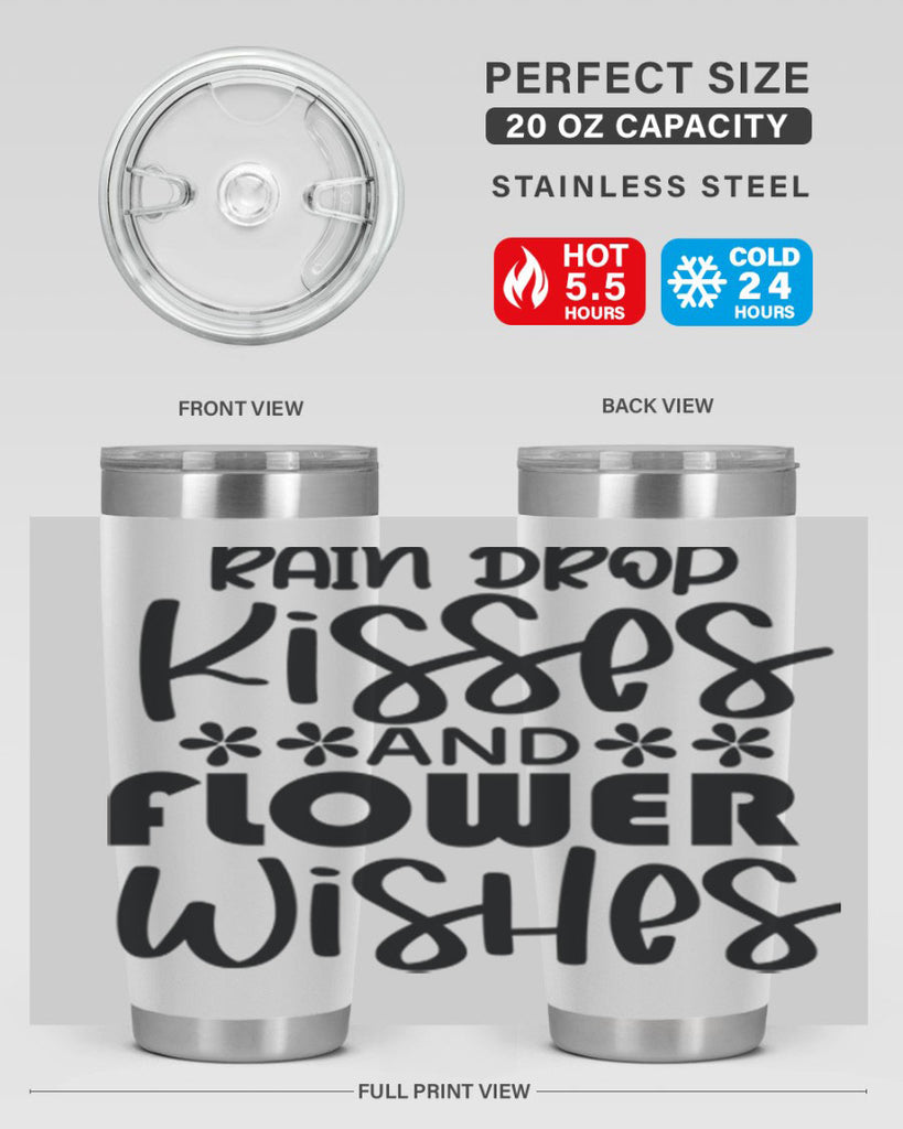 Rain drop kisses and flower 398#- spring- Tumbler