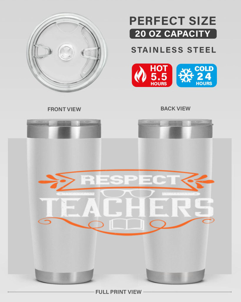 Respect Teachers Style 23#- teacher- tumbler