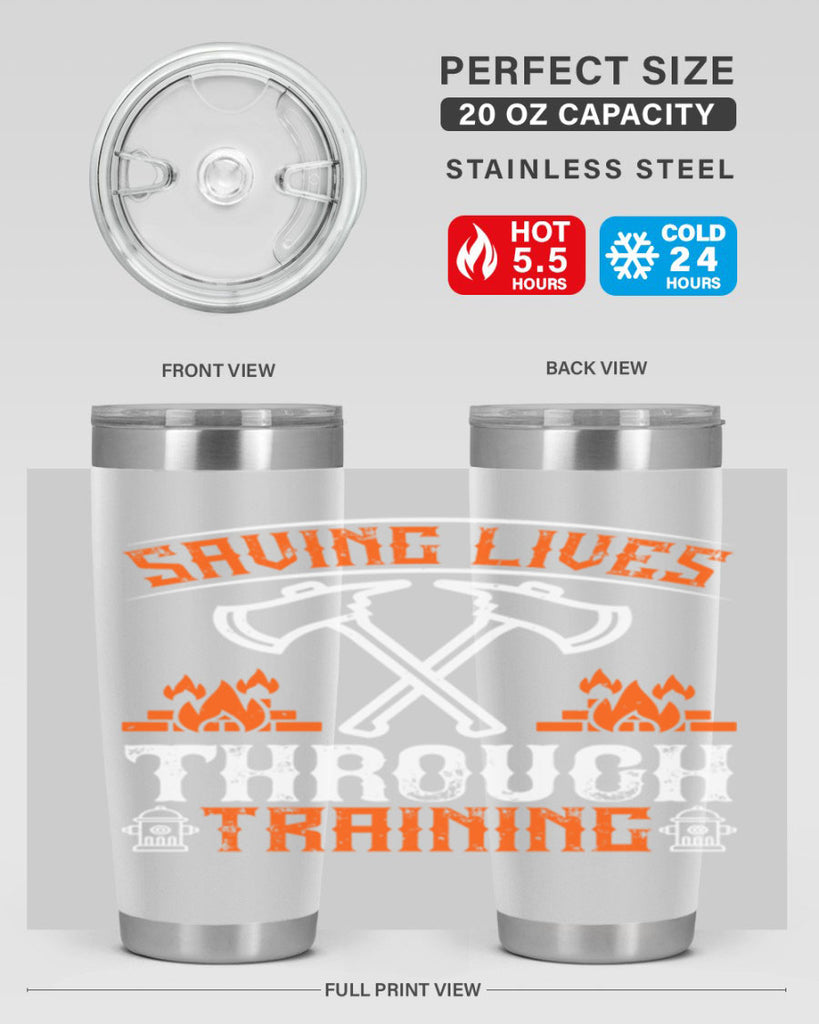 Saving lives through training Style 32#- fire fighter- tumbler