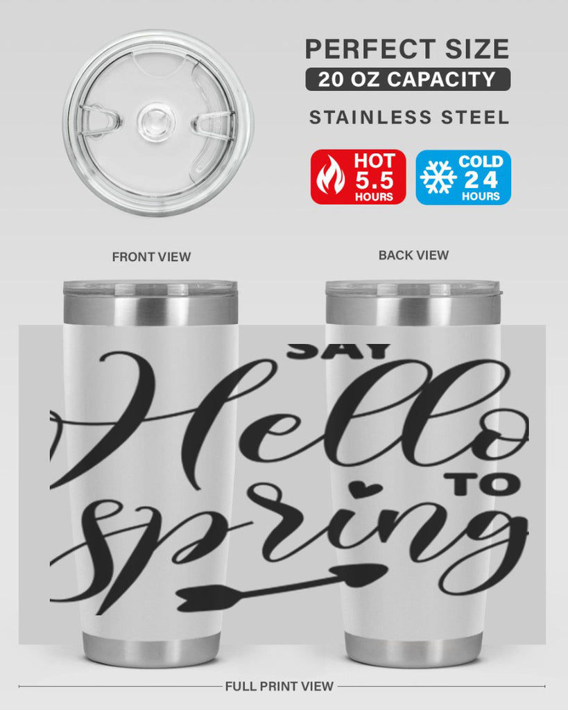 Say Hello to Spring402#- spring- Tumbler