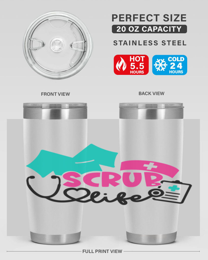 Scrub Life Style Style 47#- nurse- tumbler
