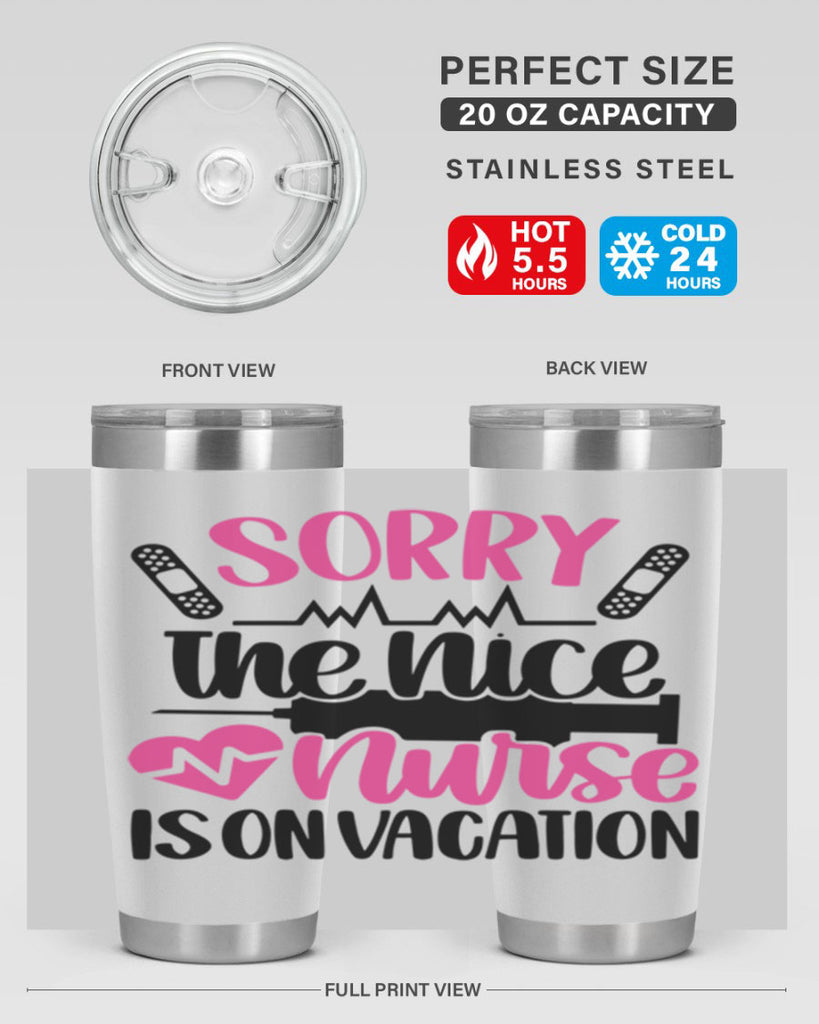 Sorry The Nice Nurse Style Style 28#- nurse- tumbler