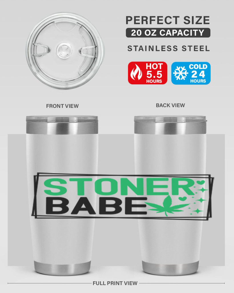 Stoner Babe 258#- marijuana- Tumbler