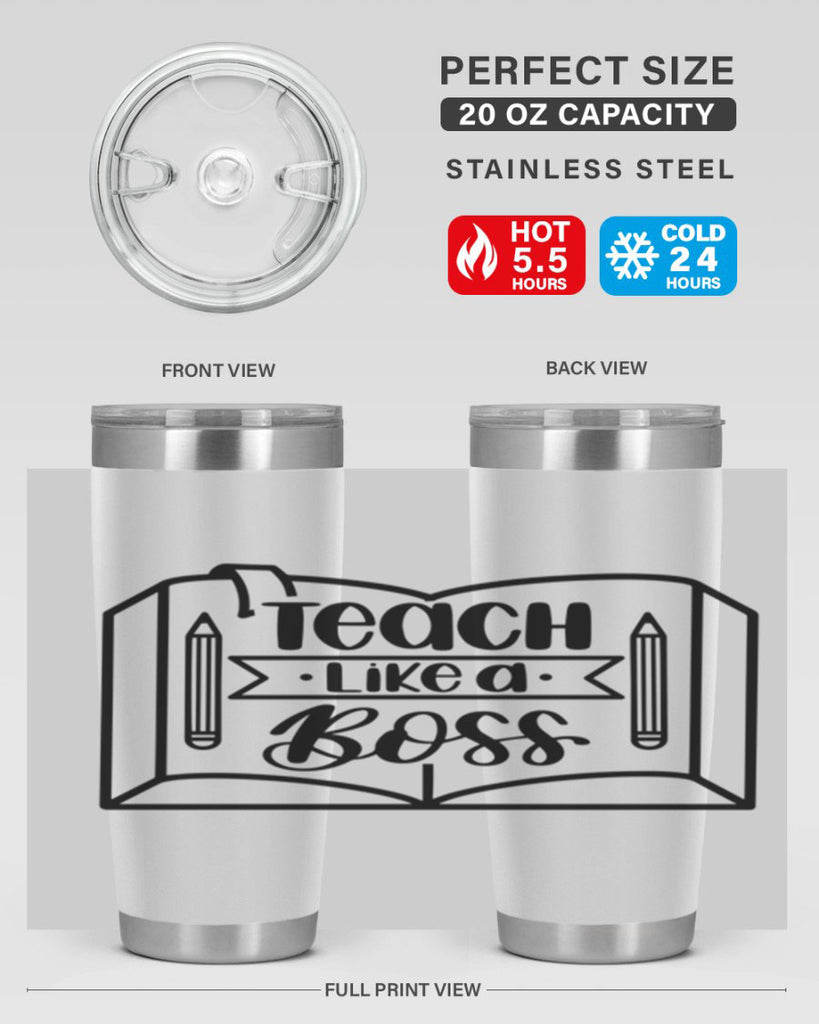 Teach Like A Boss Style 54#- teacher- tumbler