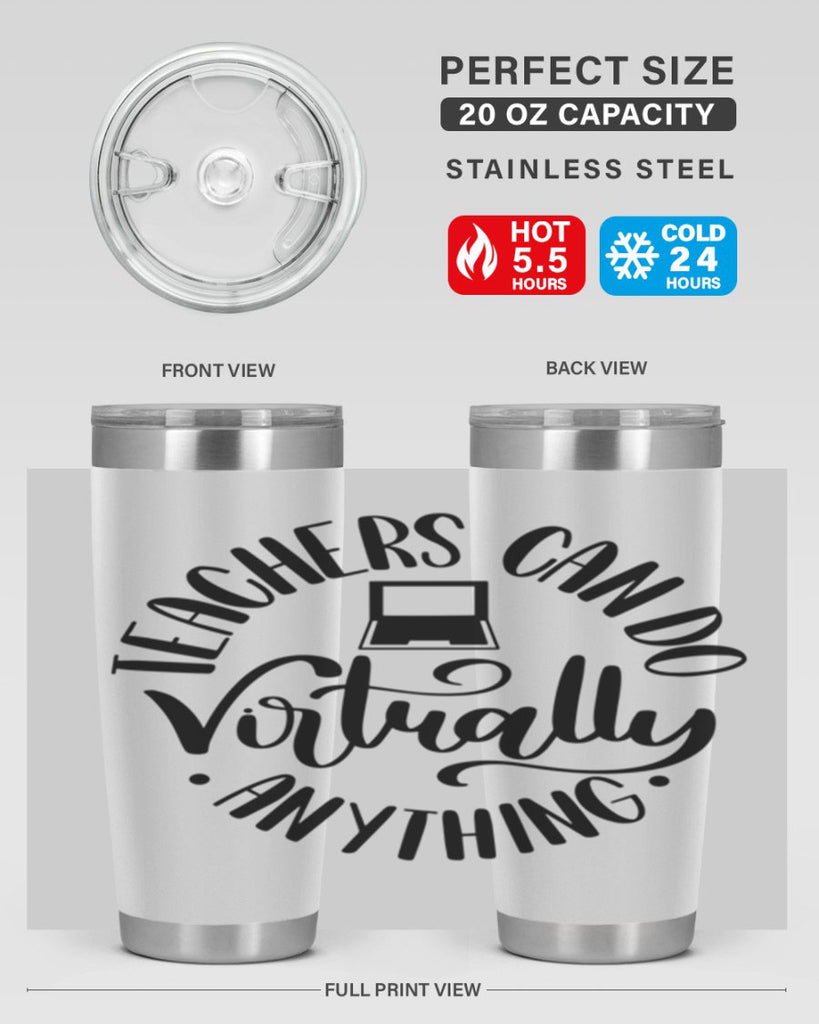 Teachers Can Do Anything Virtually Style 46#- teacher- tumbler