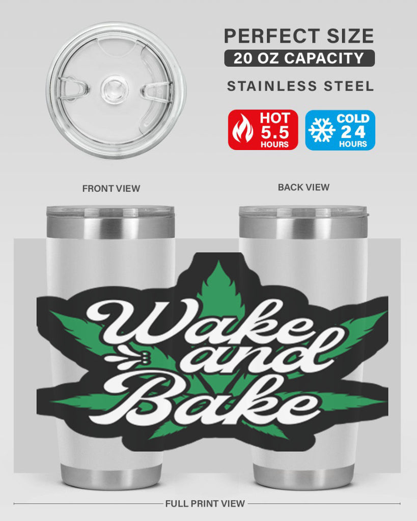Wake and bake 273#- marijuana- Tumbler