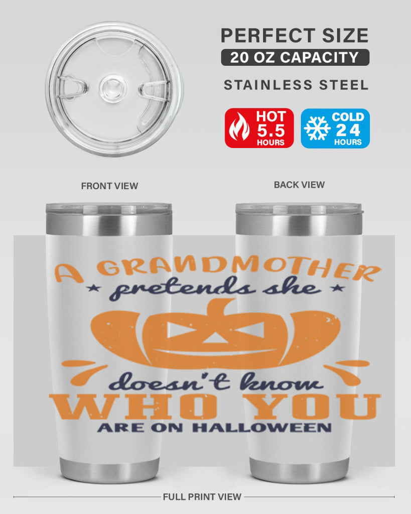 a grandmother pretends 162#- halloween- Tumbler