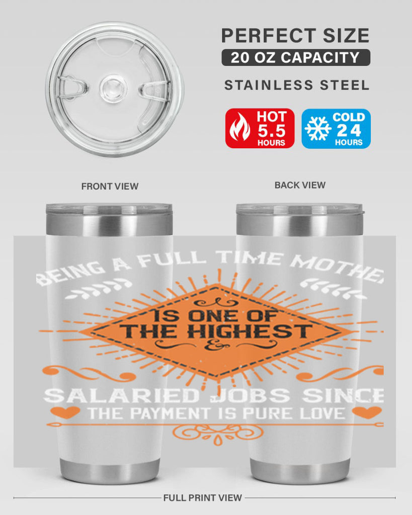 being a fulltime mother is 84#- mothers day- Tumbler