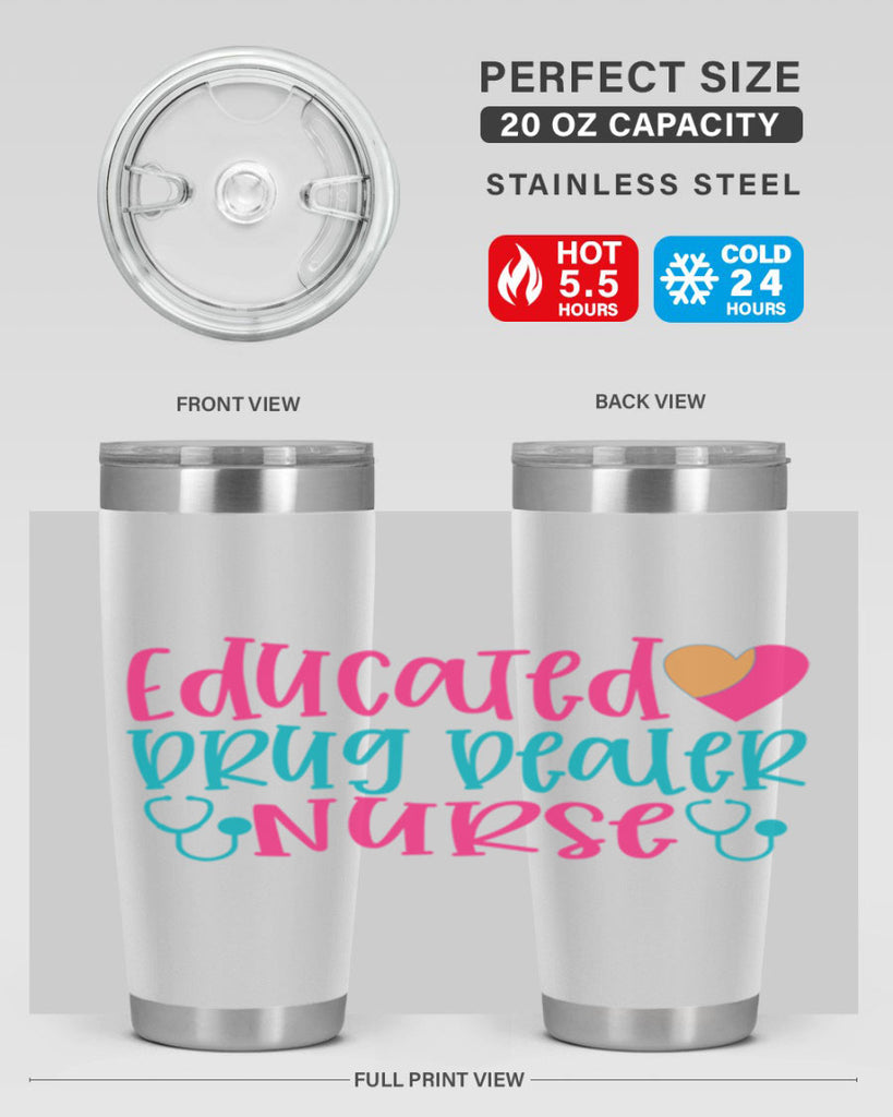 educted drug bealer nurse Style Style 194#- nurse- tumbler