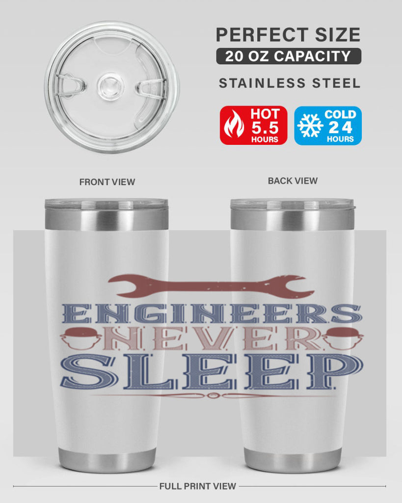 engineers never sleep Style 57#- engineer- tumbler