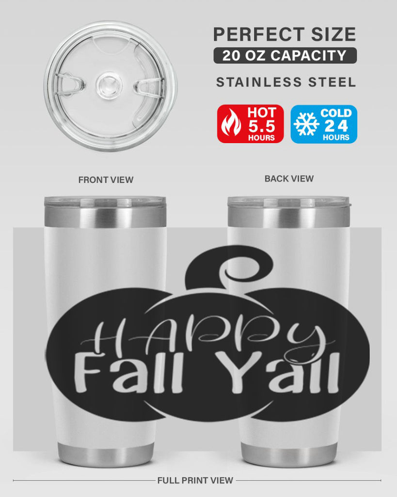 happy fall yall 235#- fall- Tumbler