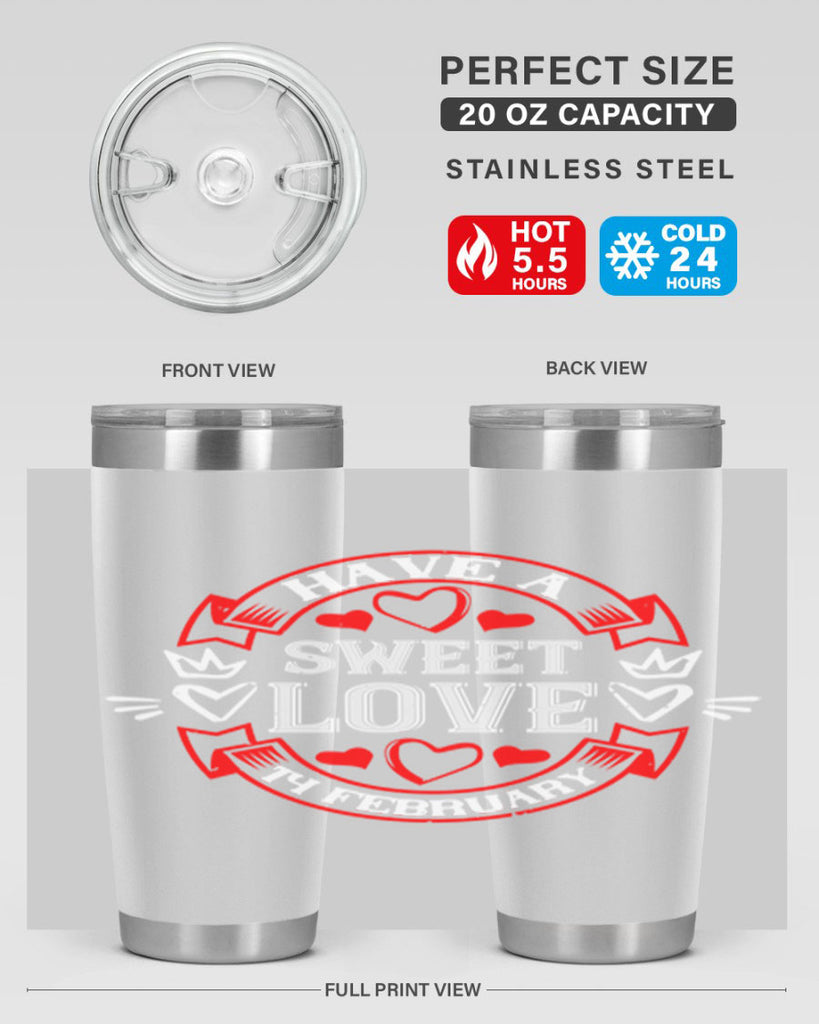 have a sweet love february 58#- valentines day- Tumbler