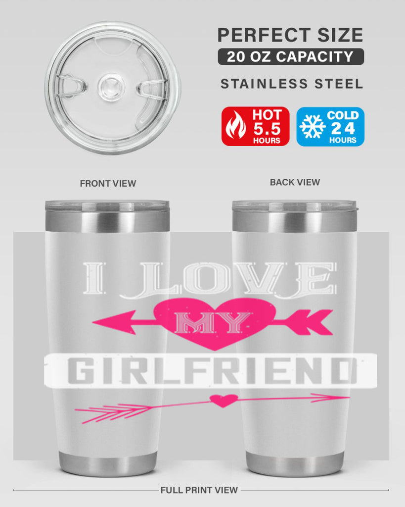 i love my girlfriend 54#- valentines day- Tumbler