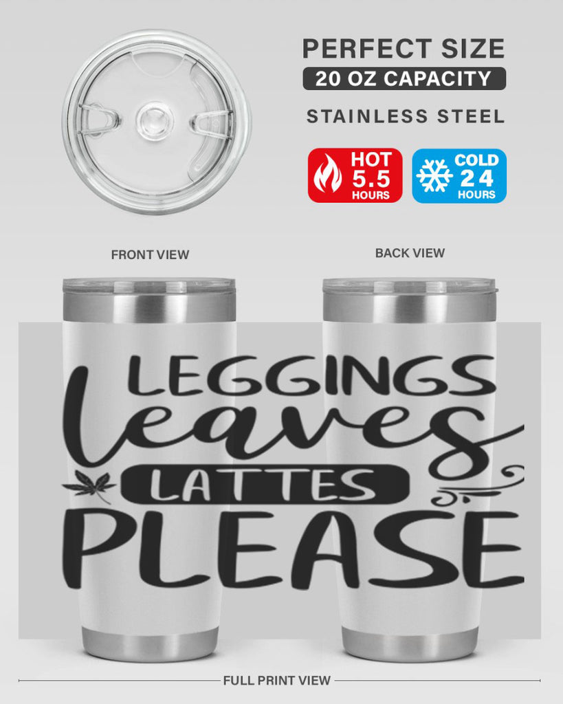 leggings leaves lattes please 396#- fall- Tumbler