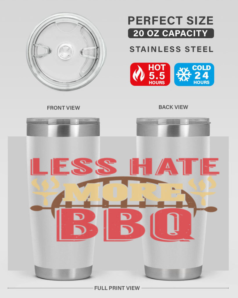 less hate more bbq 26#- bbq- Tumbler