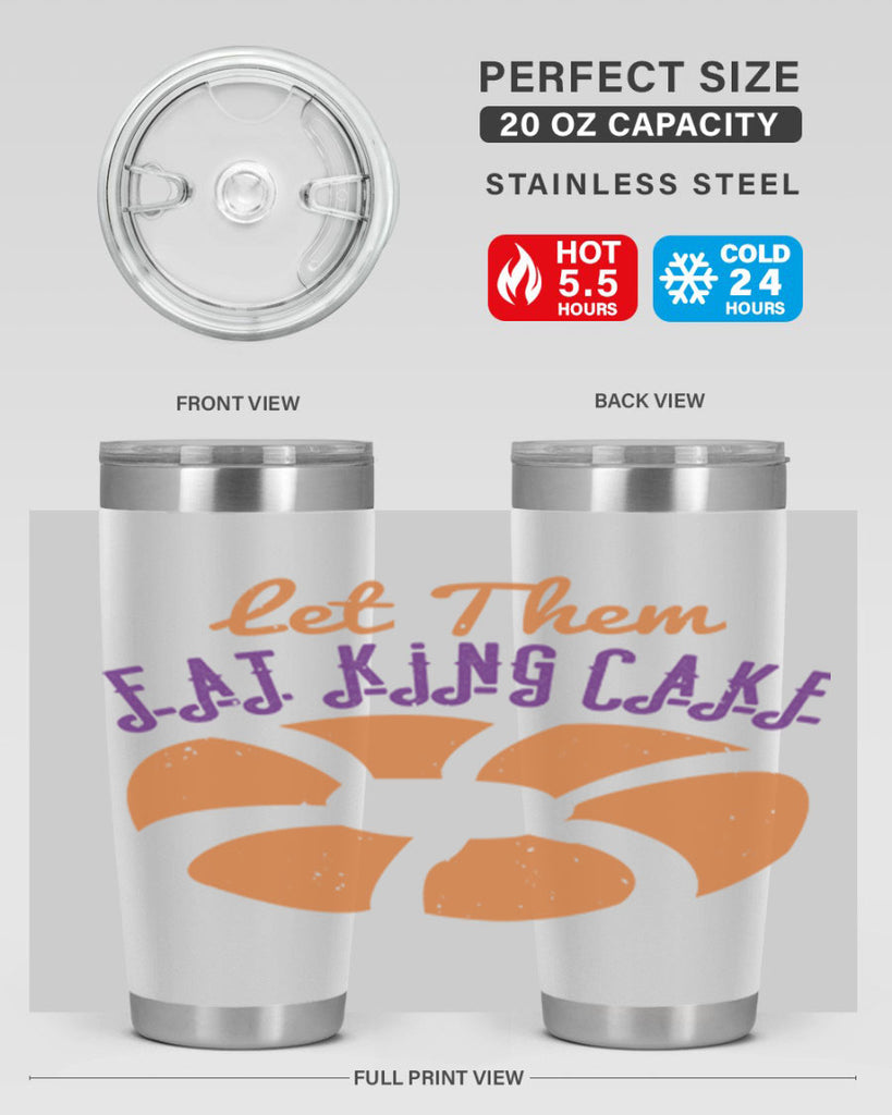 let them eat king cake 50#- mardi gras- Tumbler