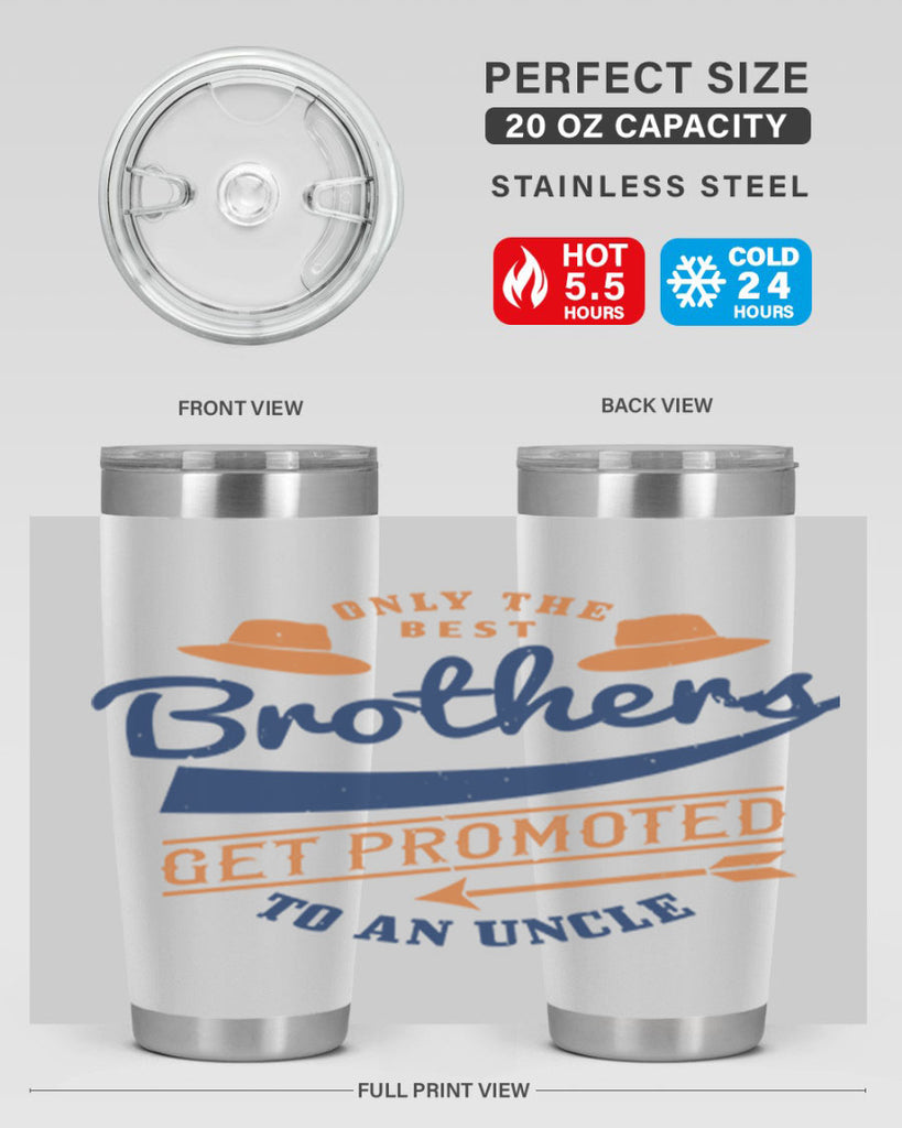 only the best brothers 171#- fathers day- Tumbler