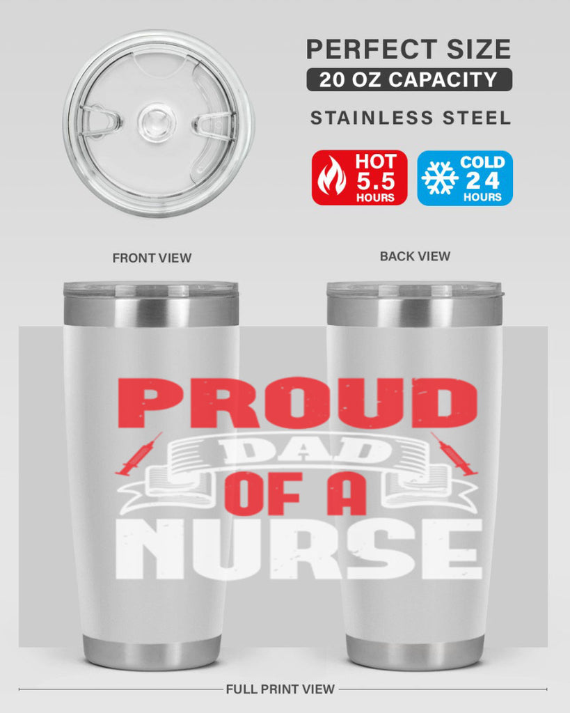 proud dad of a nurse Style 257#- nurse- tumbler