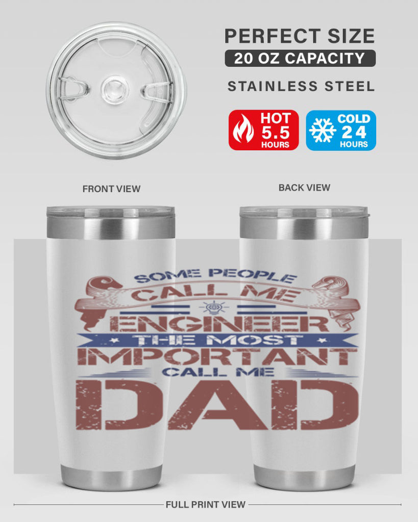 some people call me engineer the most important call me dad Style 38#- engineer- tumbler