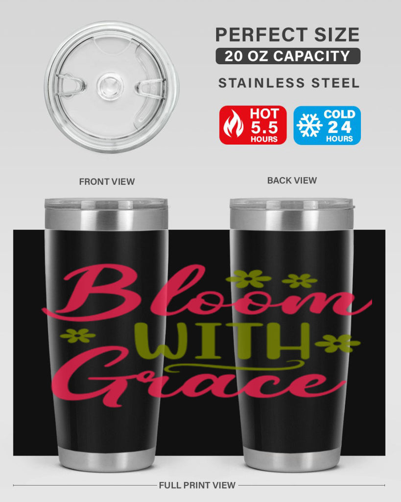 Bloom With Grace 80#- spring- Tumbler