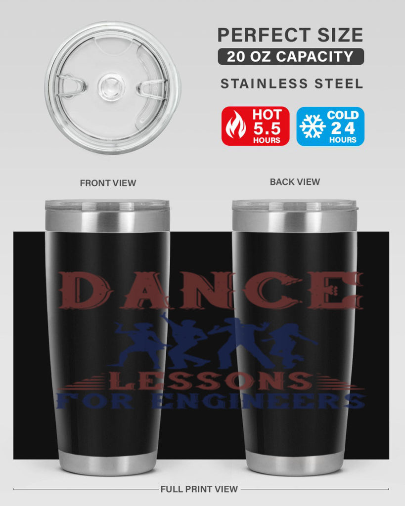 DANCE LESSONS FOR ENGINEERS Style 23#- engineer- tumbler