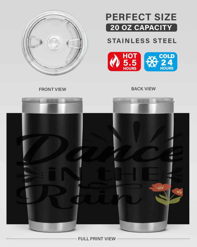 Dance in the Rain  121#- spring- Tumbler