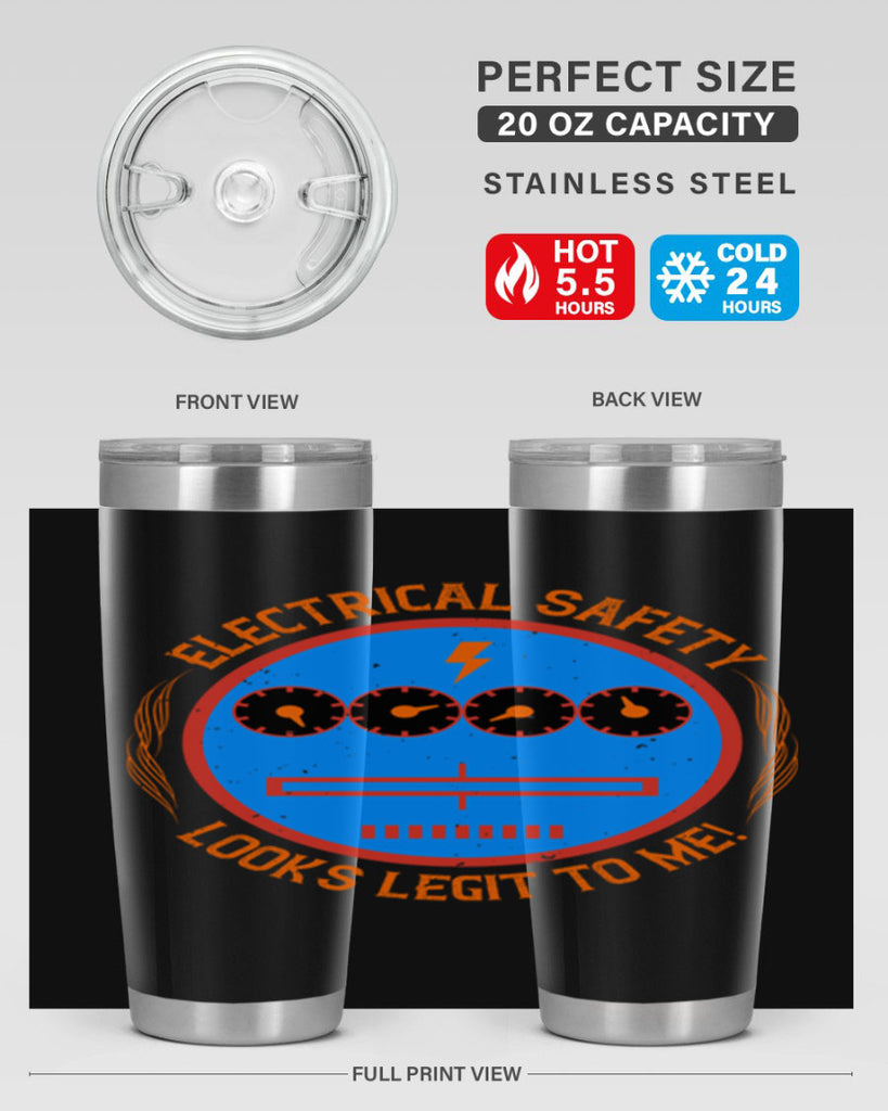 Electrical safety looks legit to me Style 57#- electrician- tumbler