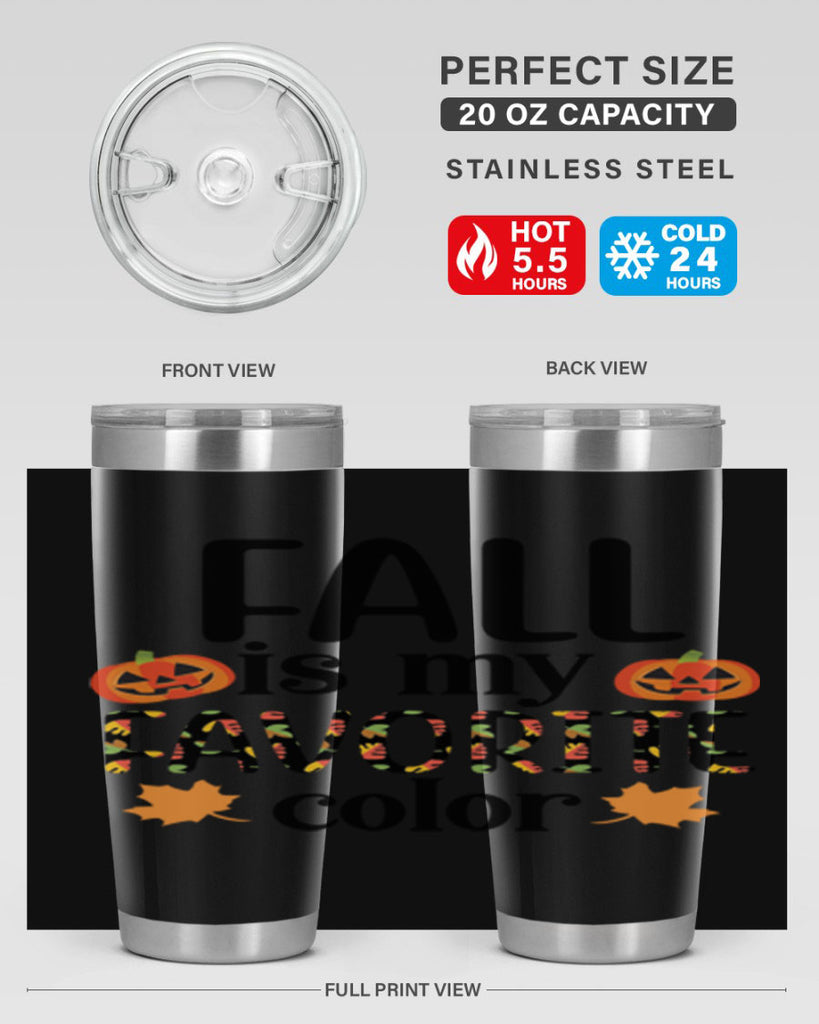 Fallismyfavoritecolor 157#- fall- Tumbler