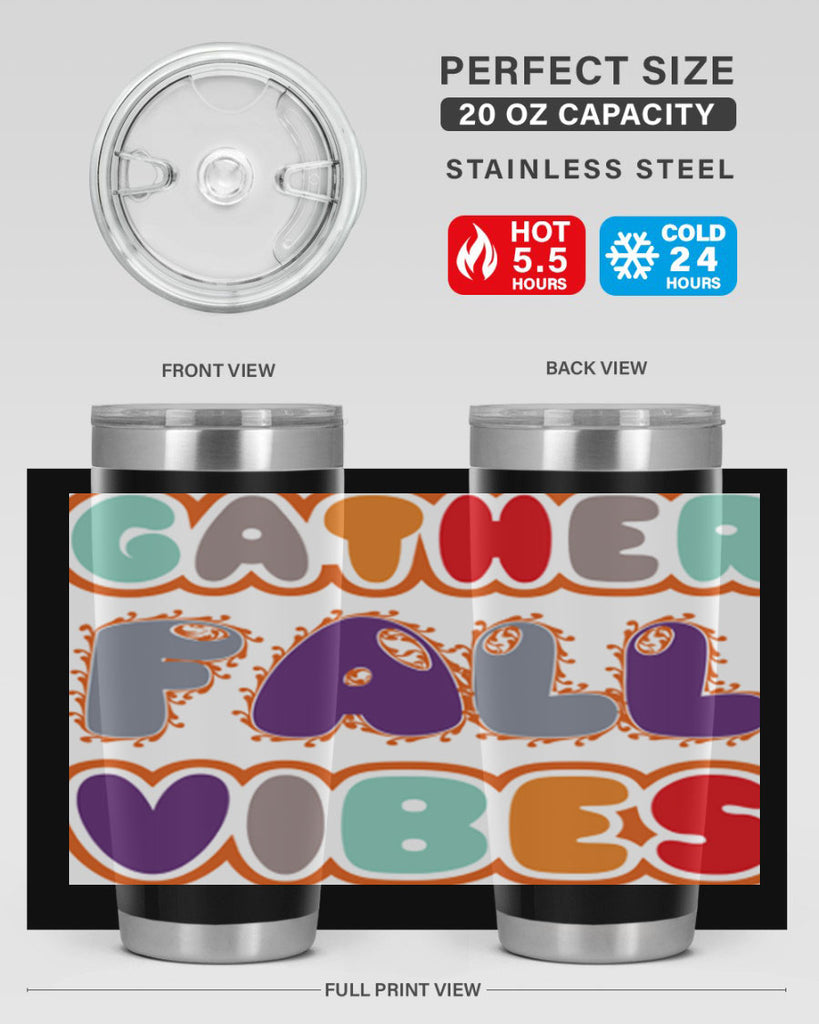 GatherFallVibesdesign 190#- fall- Tumbler