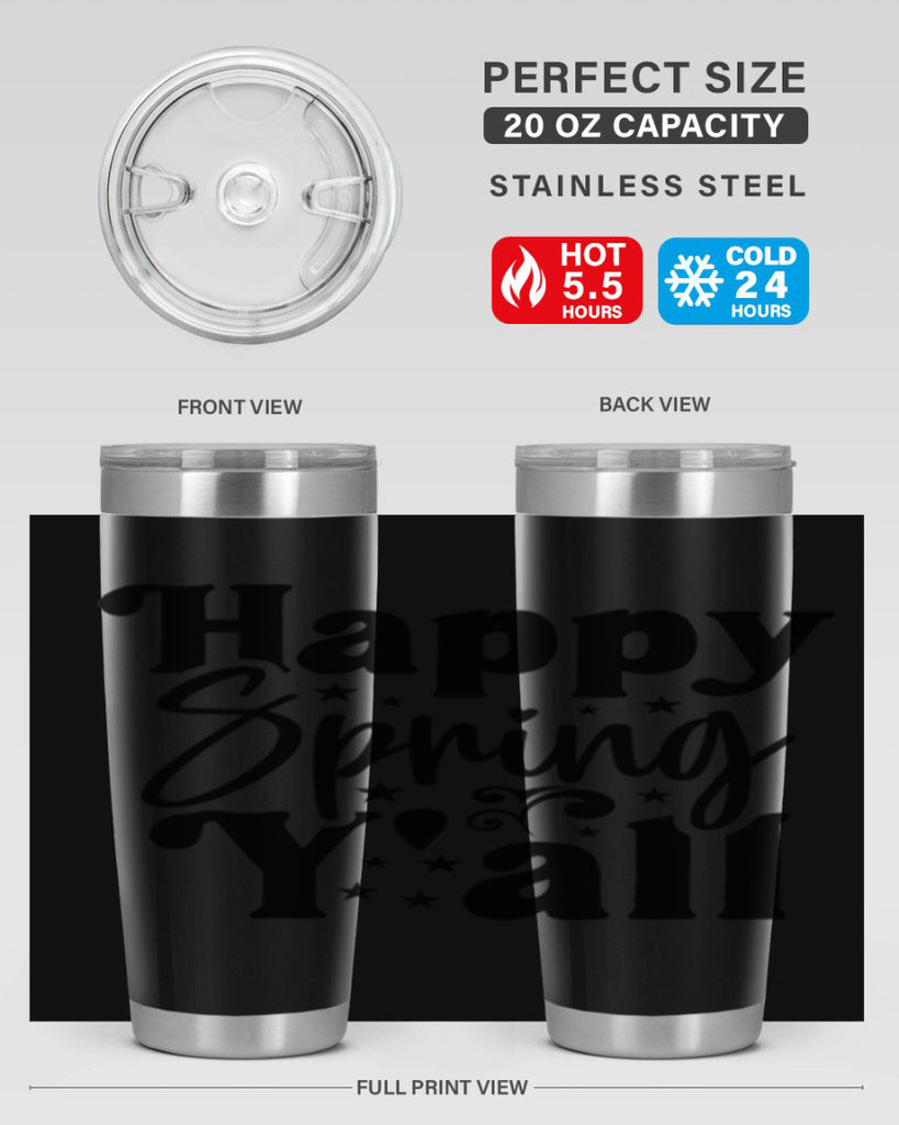 Happy Spring Y'all 164#- spring- Tumbler