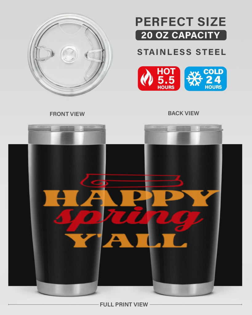 Happy spring y'all 166#- spring- Tumbler