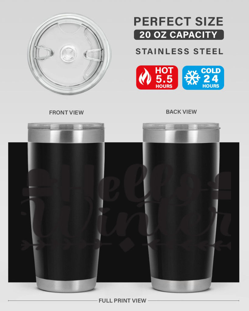 Hello winter 184#- winter- Tumbler
