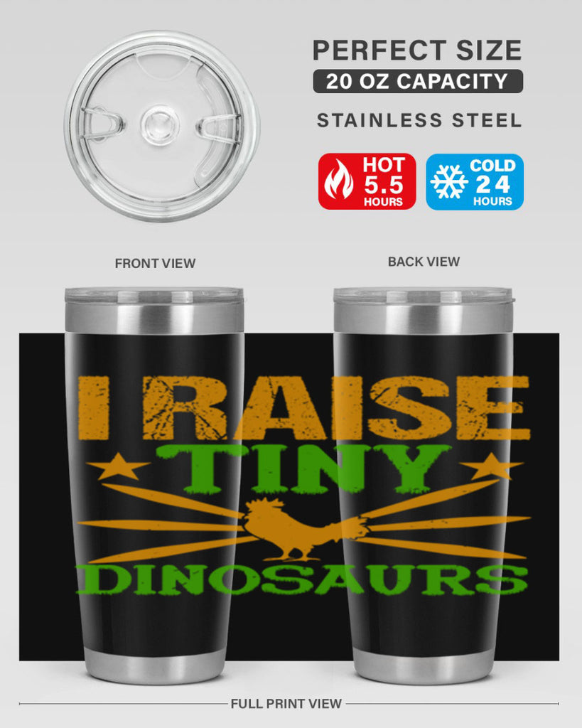 I raise tiny dinosaurs 52#- farming and gardening- Tumbler