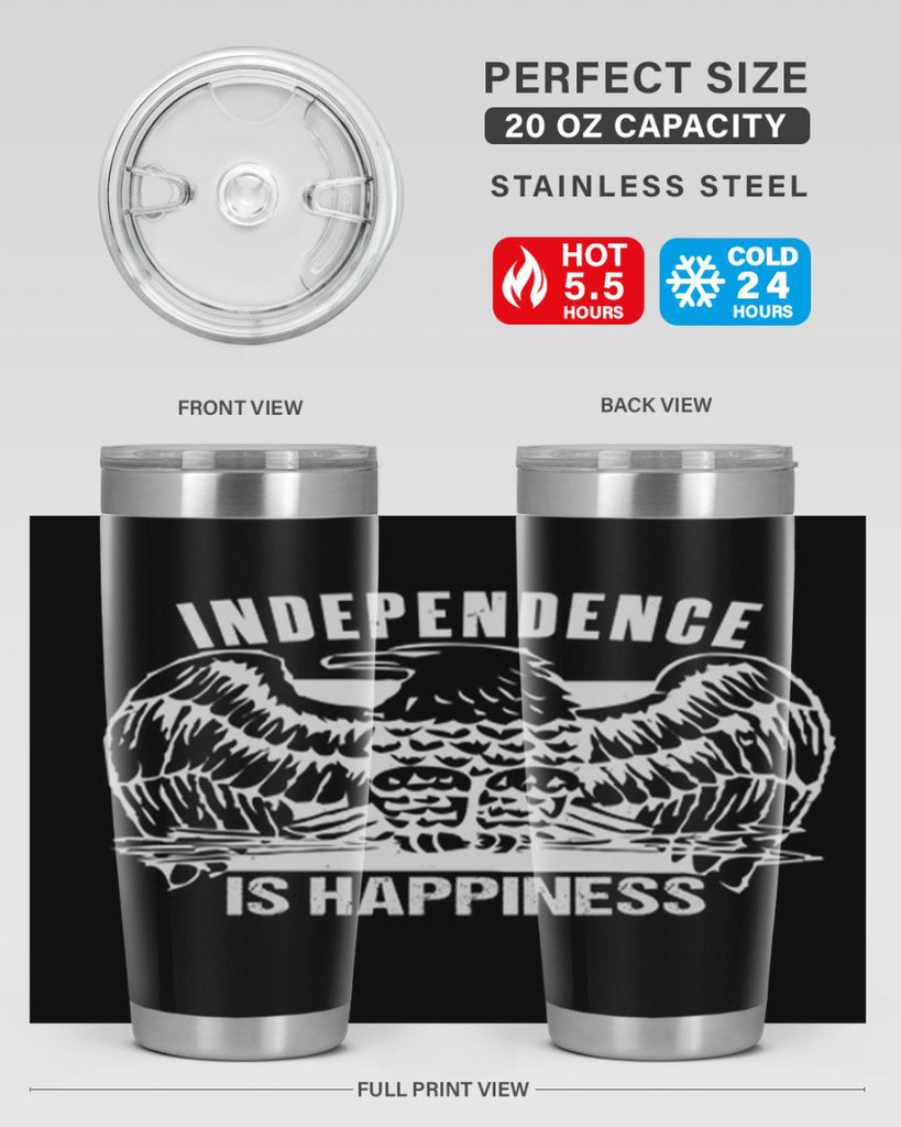 Independence is happiness Style 24#- Fourt Of July- Tumbler